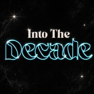 Into the Decade